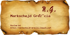 Markschejd Grácia névjegykártya